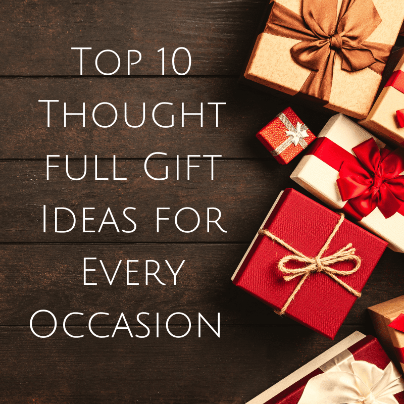 Gift Ideas for Every Occasion